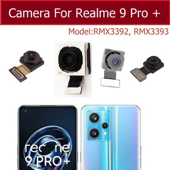 Предна Камера за обратно виждане, за да Realme 9 Pro Plus 5G Mian Модул задната камера за селфи с гъвкав кабел